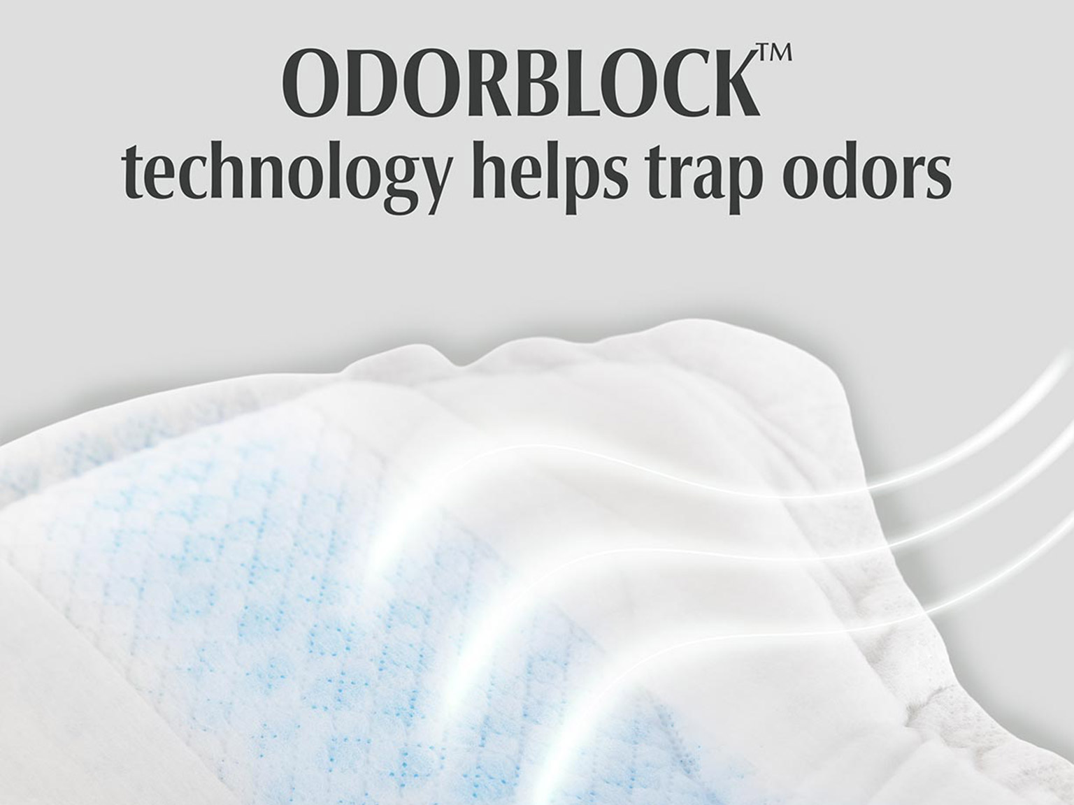 Depend® Fresh Protection Men's Guards with Odorblock™ technology that helps trap odors.